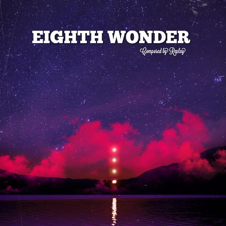 EIGHTH WONDER